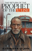 The Return of the Prophet of the "L" Line B0FDY8FLXK Book Cover