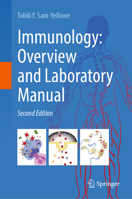 Immunology: Overview and Laboratory Manual 3032199972 Book Cover