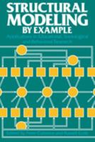 Structural Modeling by Example: Applications in Educational, Sociological, and Behavioral Research 0521261953 Book Cover