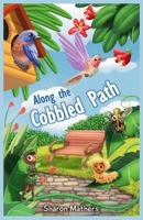 Along the Cobbled Path B0CNKKZ7S2 Book Cover