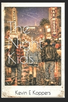 The Night Kids B0GTF7SKCJ Book Cover
