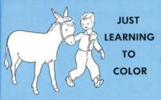Just Learning to Color 0739901699 Book Cover
