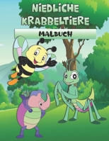 Niedliche Krabbeltiere Malbuch: für Kinder ab 8 Jahre. Niedliche Insekten Motive für Jungen und Mädchen. Alles was fliegt, krabbelt und kreucht. Große B091WF5FWM Book Cover
