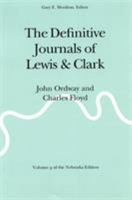 The Definitive Journals of Lewis and Clark, Vol. 9: John Ordway and Charles Floyd 0803280211 Book Cover