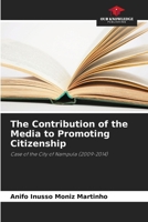 The Contribution of the Media to Promoting Citizenship 620822747X Book Cover