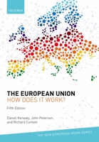 The European Union: How Does It Work? 019880749X Book Cover