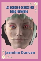 Los poderes ocultos del baño femenino B0B8XNMSJ9 Book Cover