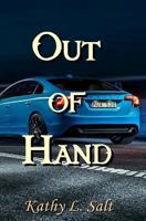 Out of Hand 0999737015 Book Cover