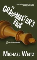 The Grandmaster's King (Ray Gordon #2) 0692434771 Book Cover