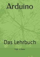 Arduino: Das Lehrbuch B0BW3GJLPB Book Cover