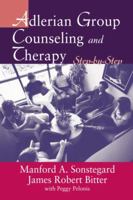 Adlerian Group Counseling and Therapy: Step-by-Step 1138871583 Book Cover