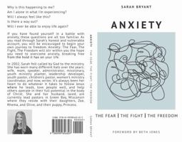 Anxiety: The Fear, the Fight, the Freedom 0999856308 Book Cover