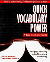 Quick Vocabulary Power: A Self-Teaching Guide (Wiley Self-Teaching Guides) 0471050083 Book Cover