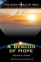 A Beacon of Hope 1886528101 Book Cover