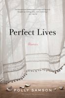Perfect Lives 1632865491 Book Cover