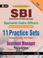 SBI Group Assistant Manager (Systems) Specialist Cadre Officers (11 Practice Sets Including Previous Year Paper) 2016 9351447871 Book Cover