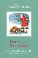 Berry Goes To Winterland 1444012266 Book Cover