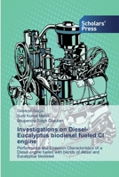 Investigations on Diesel-Eucalyptus biodiesel fueled CI engine 6138917499 Book Cover