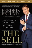 The Sell Deluxe: The Secrets of Selling Anything to Anyone