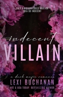 Indecent Villain 0992733561 Book Cover