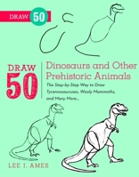 Draw 50 Dinosaurs (Books for Young Readers) 0823085740 Book Cover