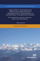Green Web-II: Standards and Perspectives from the Iucn Program / Policy Development in Environment Conservation Domain - With Refere 8770043329 Book Cover