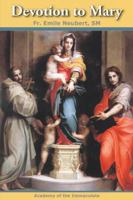DEVOTION TO MARY. B00D9UJZL8 Book Cover