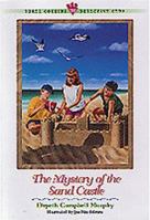 The Mystery of the Sand Castle (Three Cousins Detective Club) 1556618581 Book Cover