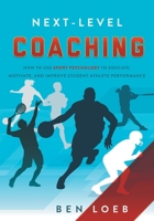Next-Level Coaching 1632991772 Book Cover