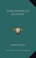 Some American Lectures 1163162442 Book Cover
