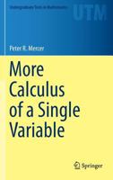 More Calculus of a Single Variable 1493946811 Book Cover