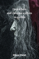 I was a hero and i become a villain to survive 8219215747 Book Cover