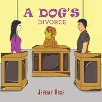 A Dog's Divorce 1788789830 Book Cover