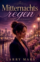 Mitternachtsregen B0H9621WYF Book Cover
