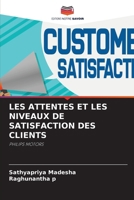 Les Attentes Et Les Niveaux de Satisfaction Des Clients (French Edition) 6208624975 Book Cover