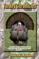 The Turkey Chronicles 1450533280 Book Cover