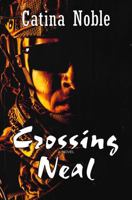 Crossing Neal 1998831426 Book Cover