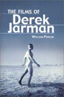 The Films of Derek Jarman 0786414308 Book Cover