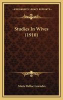 Studies in Wives 1546386335 Book Cover