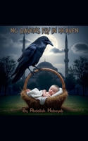 No Ravens Fly in Heaven B0FSV7F9DZ Book Cover