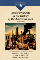 Major Problems in the History of the American West (Major Problems in American History) (Major Problems in American History) 0669151343 Book Cover