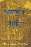 Inferno on Fifth 1685124321 Book Cover