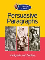 Persuasive Paragraphs (Learning to Write) 1590367316 Book Cover