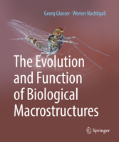 The Evolution and Function of Biological Macrostructures 3662592908 Book Cover