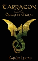 Tarragon: Dragon Mage 194802814X Book Cover