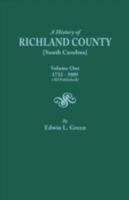 A history of Richland County: Vol. 1, 1732-1805 0806305940 Book Cover