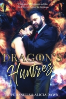 Dragon's Huntress, The B09Y1SMBPH Book Cover