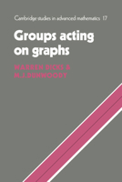 Groups Acting on Graphs 0521180007 Book Cover