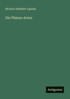 Die Pilatus-Acten (German Edition) 3563141940 Book Cover
