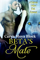Beta's Mate 150236073X Book Cover